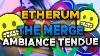 Ethereum The Merge Ambiance Tendue